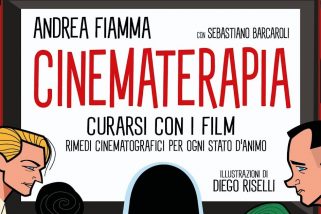 Cinematerapia di Andrea Fiamma e Sebastiano Barcaroli